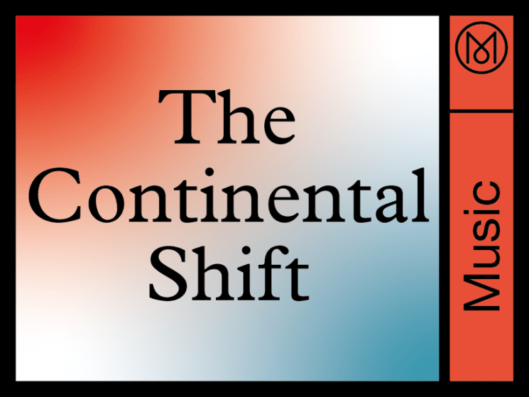 The Continental Shift