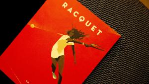 A racquet of one’s own