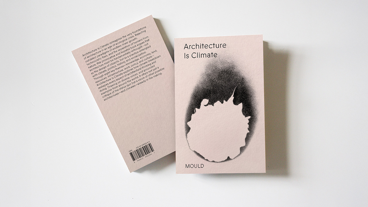 ‘Architecture is Climate’