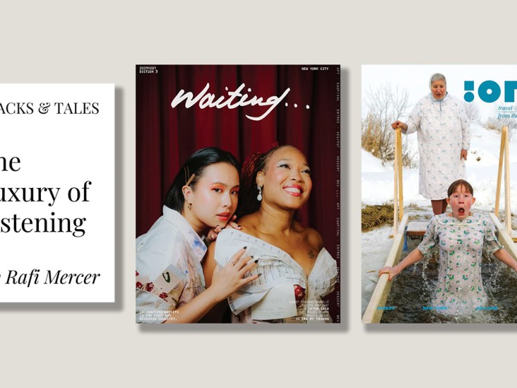 A magazine about artists in New York’s service industry, a cliché-avoidant travel title and a platform for listening culture