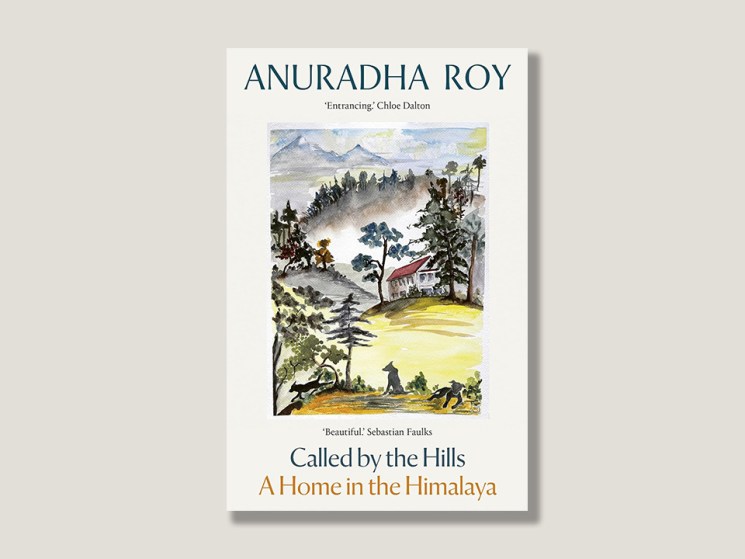 Anuradha Roy and life in the Himalayas