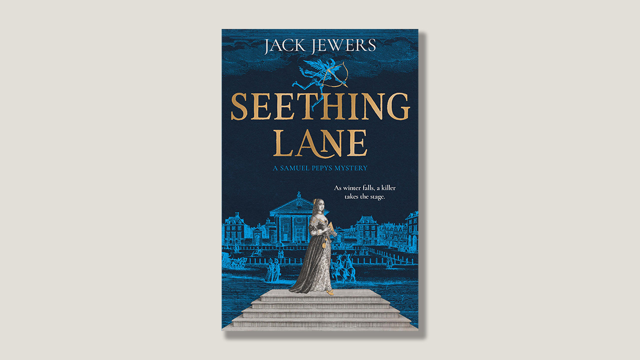 Jack Jewers on Samuel Pepys: Historical mystery and Restoration London