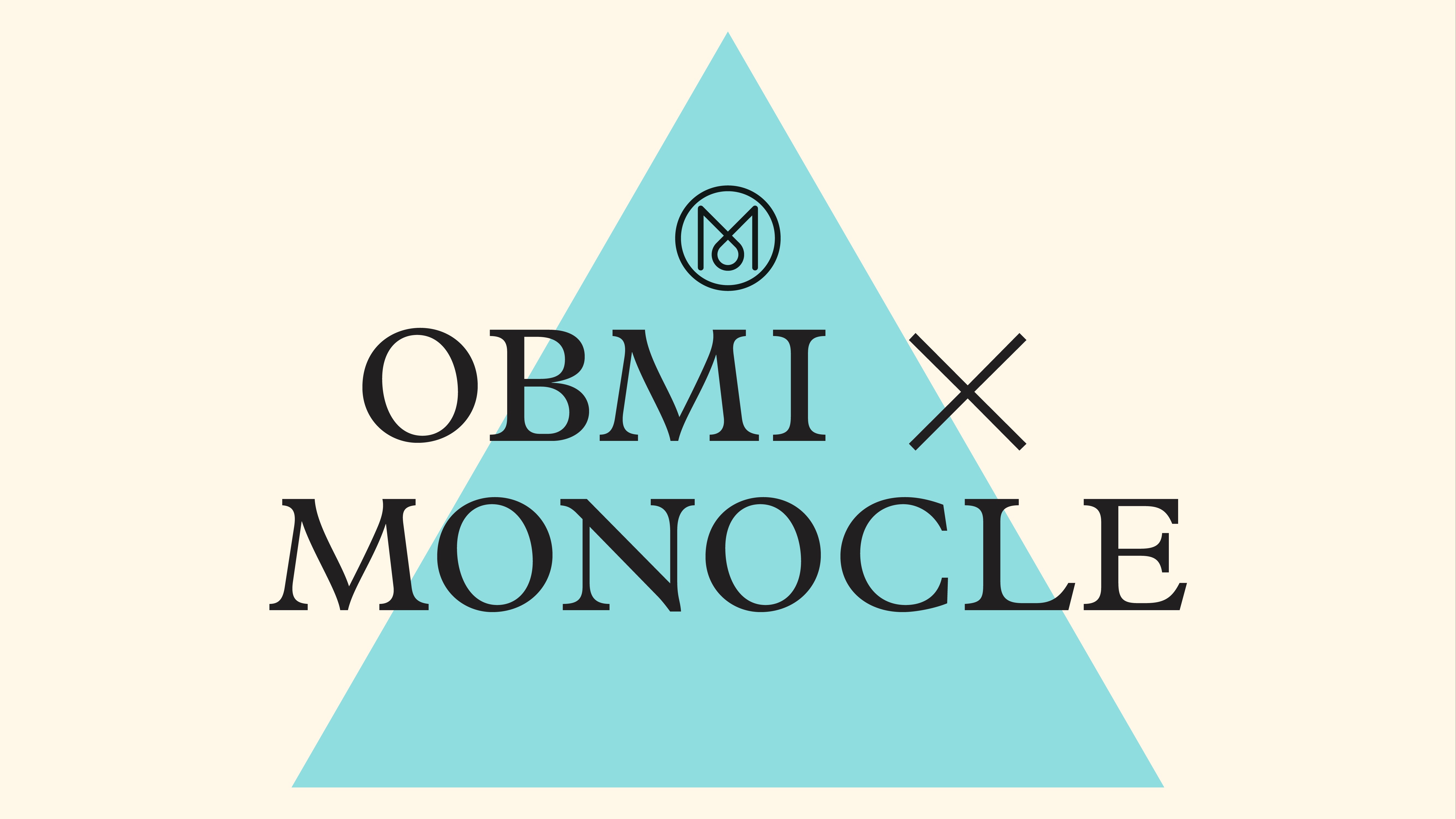 OBMI x Monocle, Wednesday 28 October - Monocle