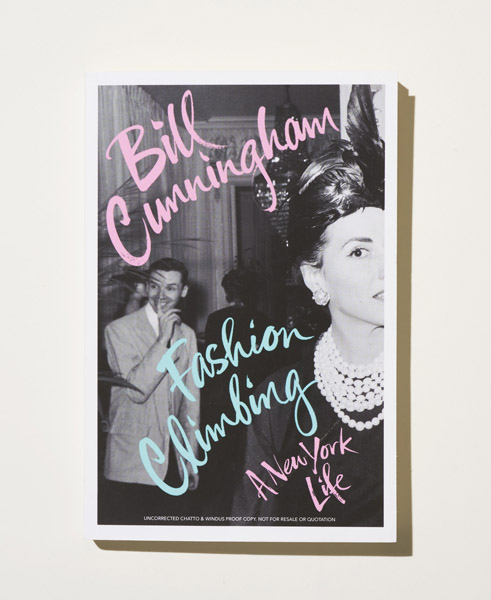 Book cover of 'Fashion Climbing: A New York Life' by Bill Cunningham