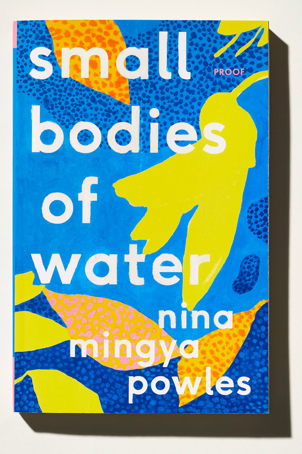 Book cover for 'Small Bodies of Water' by Nina Mingya Powles featuring colorful abstract illustration with yellow and blue shapes.