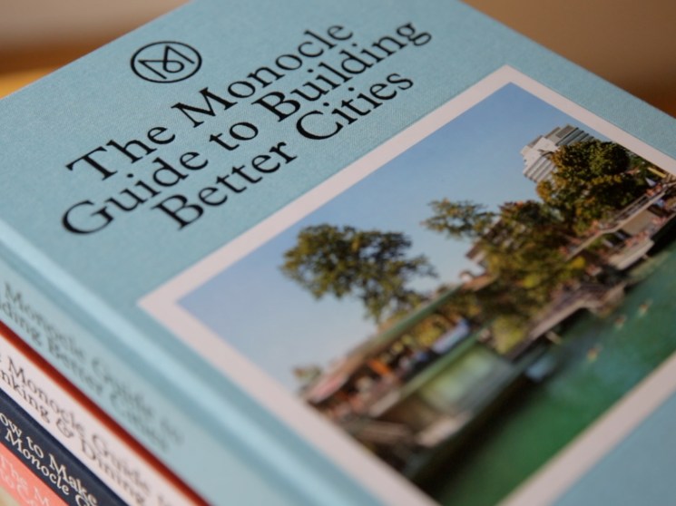 The Monocle Guide to Building Better Cities