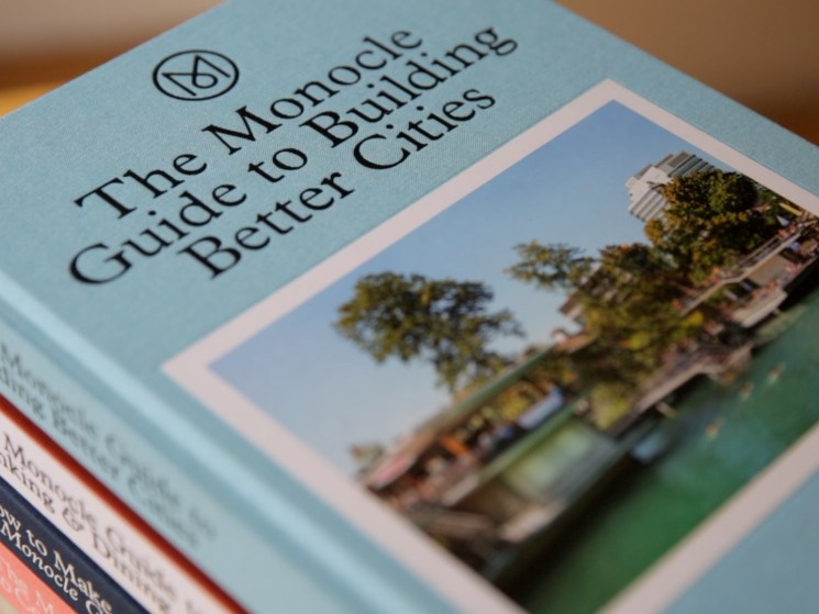 The Monocle Guide to Building Better Cities