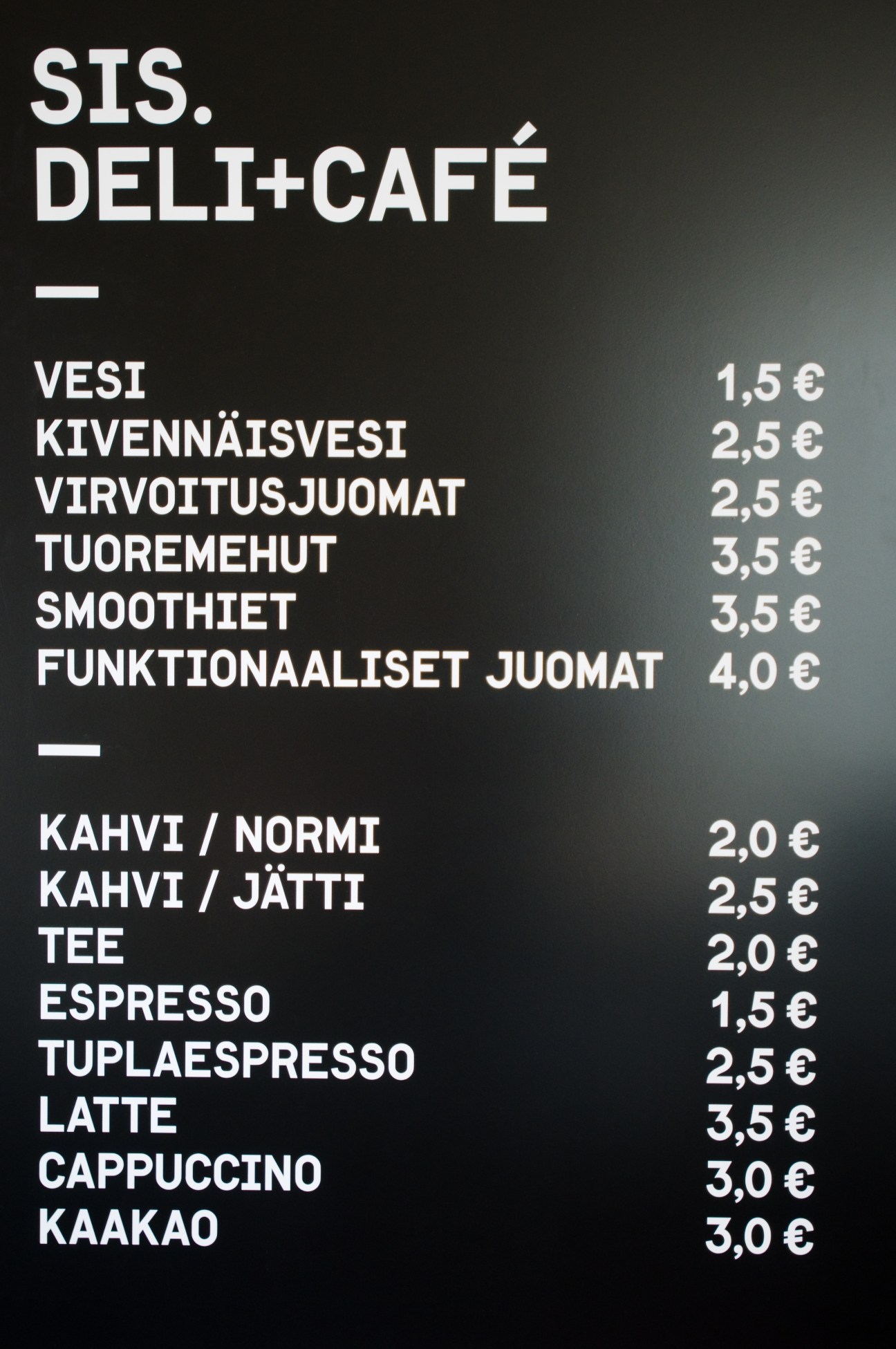 Sis deli-café drinks menu on dark background with white text listing beverages and prices in euros.