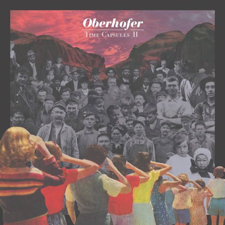Oberhofer Time Capsules II album cover featuring vintage group photograph with colorful figures in foreground.
