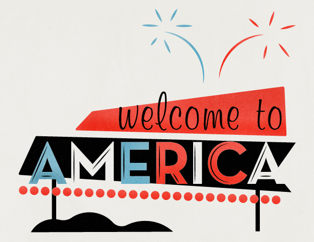 Retro-style illustration of a vintage "Welcome to America" sign with fireworks.