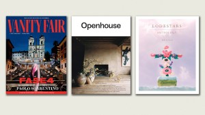 ‘Vanity Fair Italia’, ‘Openhouse’, ‘Lodestars Anthology’