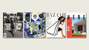 ‘Huck’, ‘Little White Lies’, ‘Harper’s Bazaar’ and ‘Here’