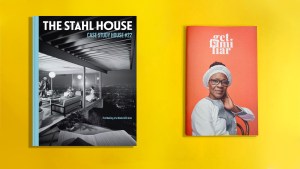 ‘The Stahl House’ and ‘Get Familiar’